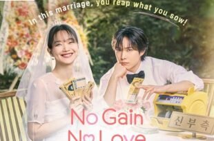 ‘No Gain No Love’ on Prime Video is Serving all The Kilig, Good Vibes! Now You Can Binge-watch all Episodes